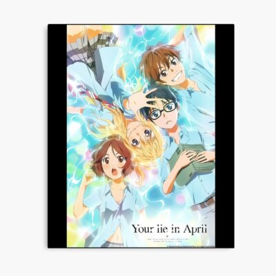 Your Lie In April Poster My Friends